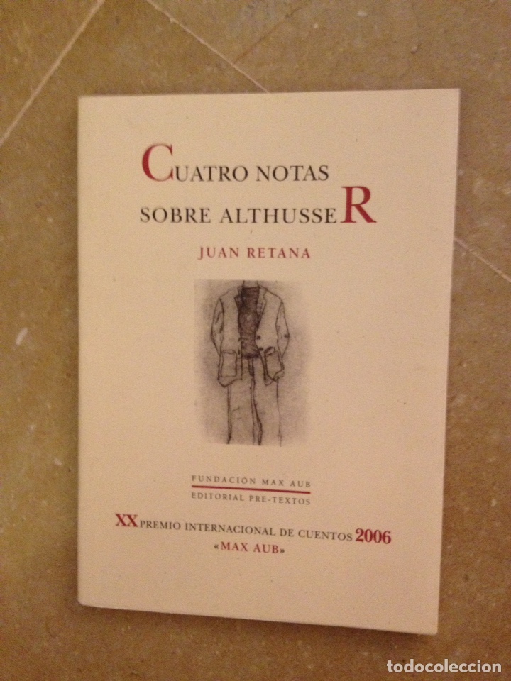 Libros: CUATRO NOTAS SOBRE ALTHUSSER (JUAN RETANA) - Foto 1
