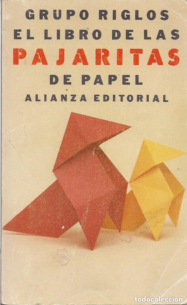 Libros: El libro de las pajaritos de papel. Grupo Riglos - Foto 1