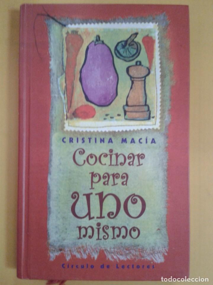 Libros: Cocinar Para Uno Mismo. CRISTINA MACIA - Foto 1