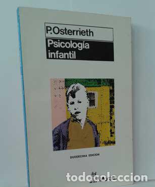 Libros: PSICOLOG&Iacute;A INFANTIL - OSTERRIETH, PAUL - Foto 1
