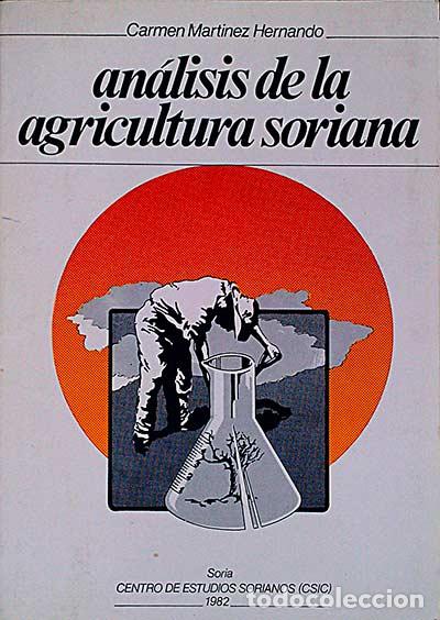B&uuml;cher: An&aacute;lisis de la agricultura soriana - Carmen Mart&iacute;nez Hernando