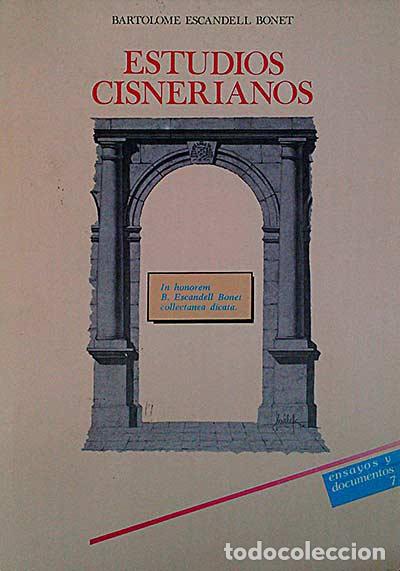 Libros: Estudios cisnerianos - Bartolom&eacute; Escandell Bonet. - Foto 1