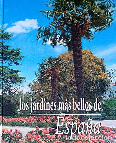 Libros: Los jardines m&aacute;s bellos de Espa&ntilde;a - VVAA - Foto 1