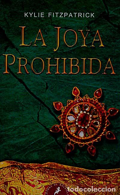 Libros: La joya prohibida - Fitzpatrick, Kylie - Foto 1