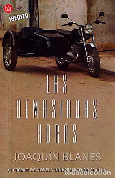 Libros: Las demasiadas horas - Joaqu&iacute;n Blanes - Foto 1
