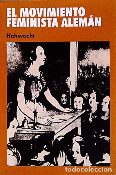Libros: El movimiento feminista alem&aacute;n - VVAA - Foto 1