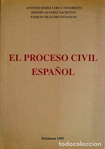 Libros: El proceso civil espa&ntilde;ol - vvaa - Foto 1