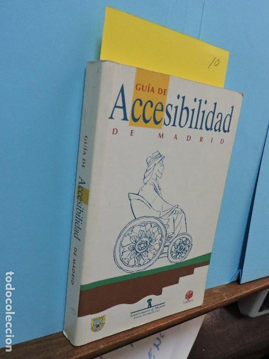 Libros: Gu&iacute;a de accesibilidad de Madrid. Madrid 1998 - Foto 1