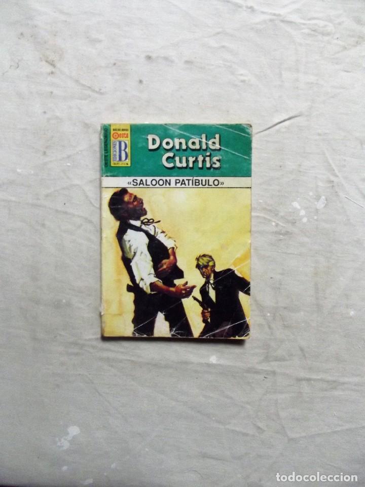 Libros: NOVELA OESTE -  SALOON PATIBULO DE DONALD CURTIS - Foto 1