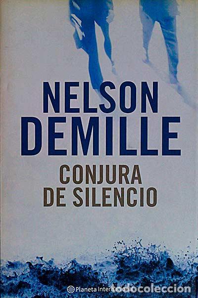 Libros: Conjura de silencio - Nelson DeMille - Foto 1