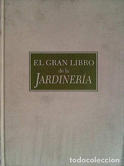 Libros: El gran libro de la jardiner&iacute;a - VVAA - Foto 1