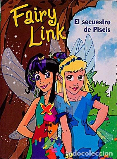 Libros: Fairy Link: El secuestro de Piscis - Sof&iacute;a Gonz&aacute;lez Calvo - Foto 1