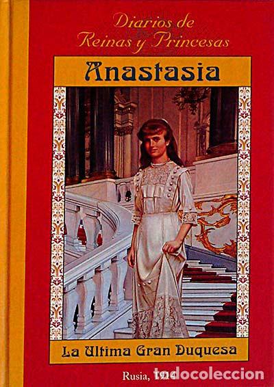 Libros: Anastasia, la &uacute;ltima gran duquesa - Carolyn Meyer - Foto 1