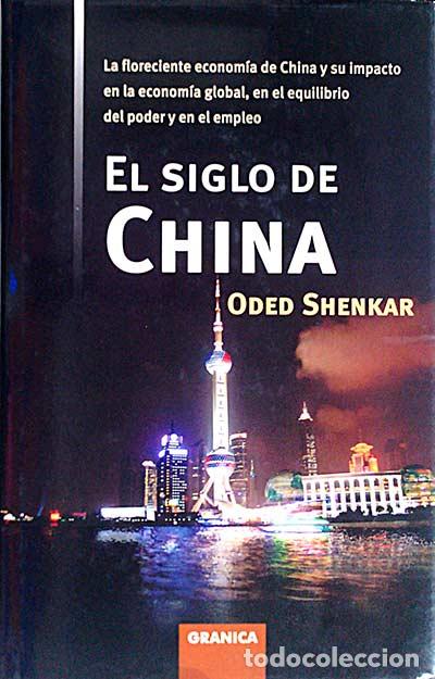 Libros: El siglo China - Oded Shenkar - Foto 1