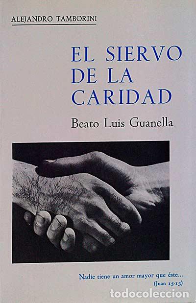 Libros: El siervo de la caridad - Alejandro Tamborini - Foto 1