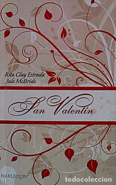 Libros: San Valent&iacute;n - Rita Clay Estrada - Foto 1
