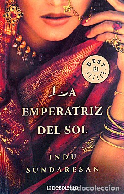 Libros: La emperatriz del sol - Indu Sundaresan - Foto 1