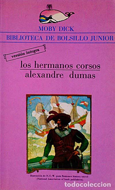 Libros: Los hermanos corsos - Alexandre Dumas - Foto 1