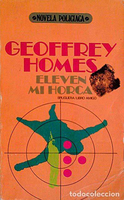 Libros: Eleven mi horca - Geoffrey Homes - Foto 1