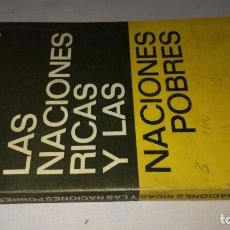 Libros: LAS NACIONES RICAS Y LAS NACIONES POBRES-WARD, BARBARA