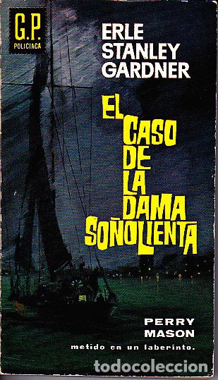 Libros: EL CASO DE LA DAMA SO&Ntilde;OLIENTA. - GARDNER, Erle Stanley. - Foto 1