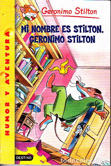Libros: MI NOMBRE ES STILTON, GERONIMO STILTON. - STILTON, Geronimo. - Foto 1