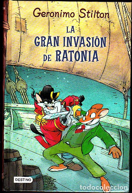 Libros: LA GRAN INVASION DE RATONIA. - STILTON, Geronimo. - Foto 1