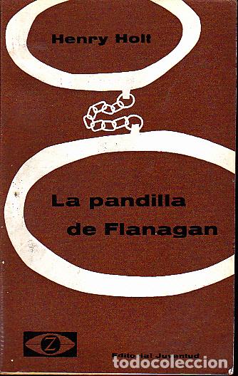 Libros: LA PANDILLA DE FLANAGAN. - HOLT, Henry. - Foto 1
