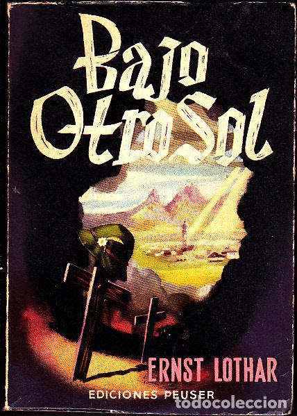 Libros: BAJO OTRO SOL. - LOTHAR, Ernst. - Foto 1