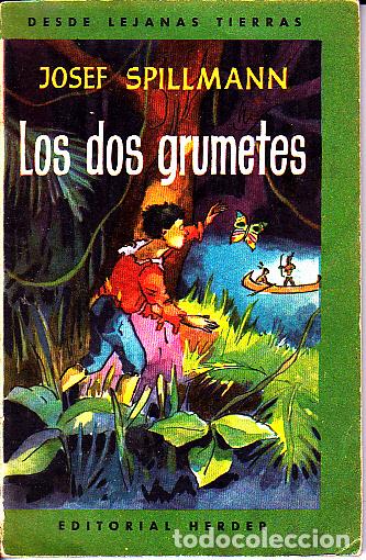Libros: LOS DOS GRUMETES. - SPILLMANN, Josef. - Foto 1