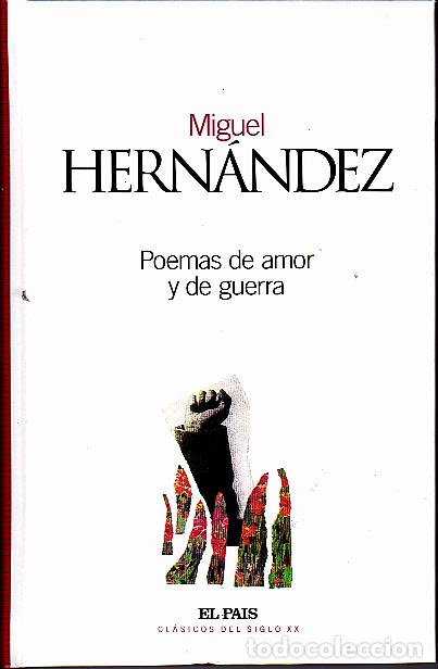 Libros: POEMAS DE AMOR Y DE GUERRA. - HERNANDEZ, Miguel. - Foto 1