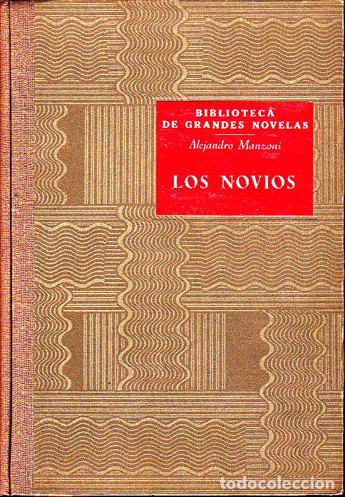 Libros: LOS NOVIOS. - MANZONI, Alejandro. - Foto 1