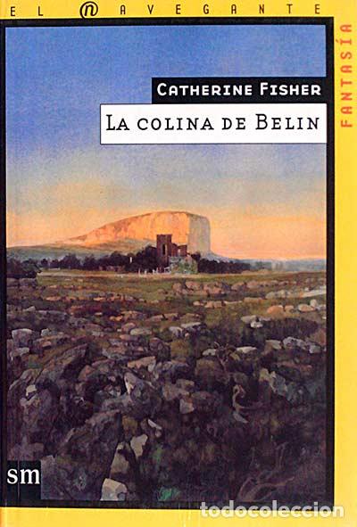 Libros: La colina de Berl&iacute;n - Catherine Fisher - Foto 1