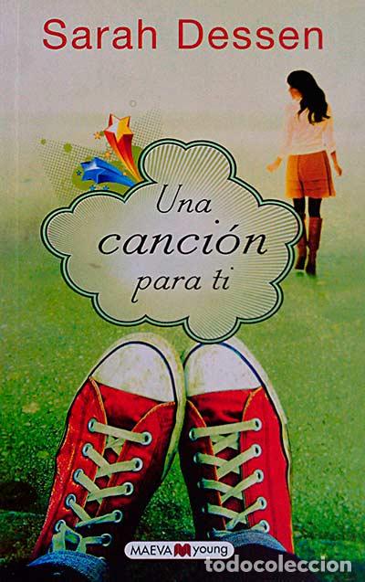 Libros: Una canci&oacute;n para ti - Sarah Dessen - Foto 1