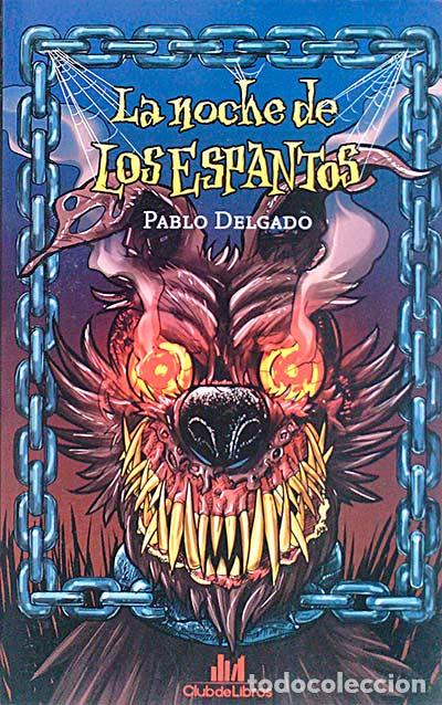 Libros: La noche de los espantos - Pablo Delgado - Foto 1