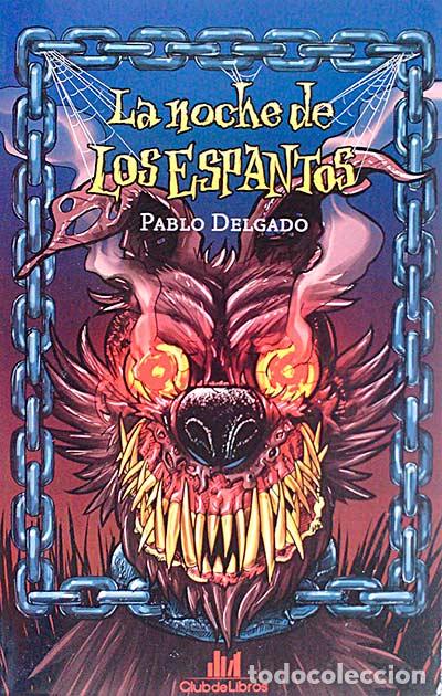 Libros: La noche de los espantos - Pablo Delgado - Foto 1