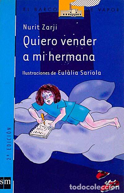 Libros: Quiero vender a mi hermana - Nurit Zarji - Foto 1