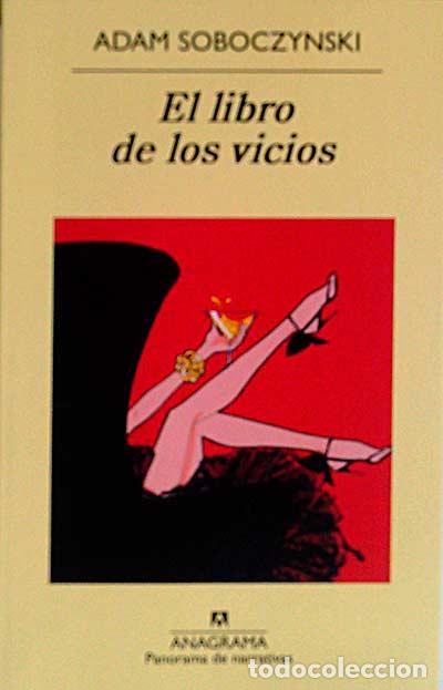 Libros: El libro de los vicios - Adam Soboczynski - Foto 1