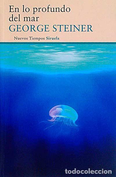 Libros: En lo profundo del mar - George Steiner - Foto 1
