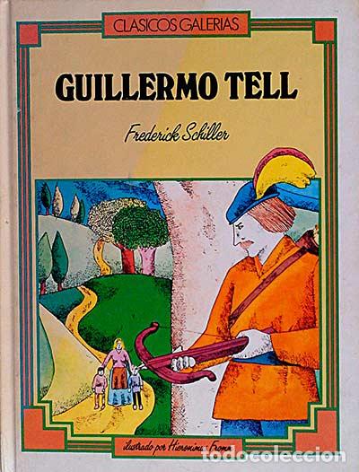 Libros: Guillermo Tell - Frederick Schiller - Foto 1