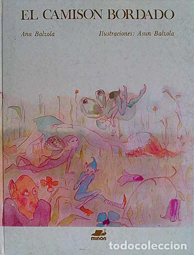 Libros: El camis&oacute;n bordado - Ana Balzola - Foto 1