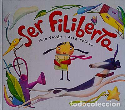 Libros: Ser filiberta - Mar Pav&oacute;n - Foto 1