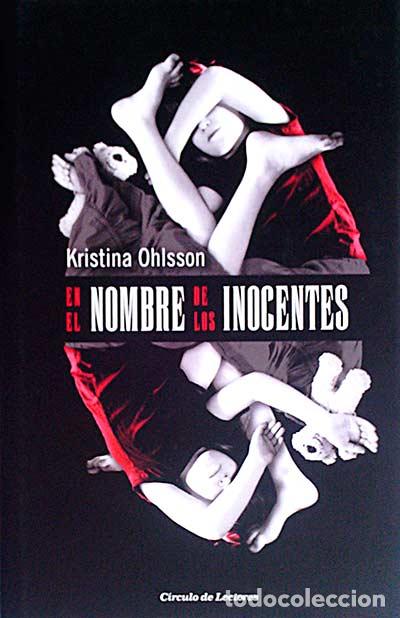 Libros: En el nombre de los inocentes - Kristina Ohlsson - Foto 1