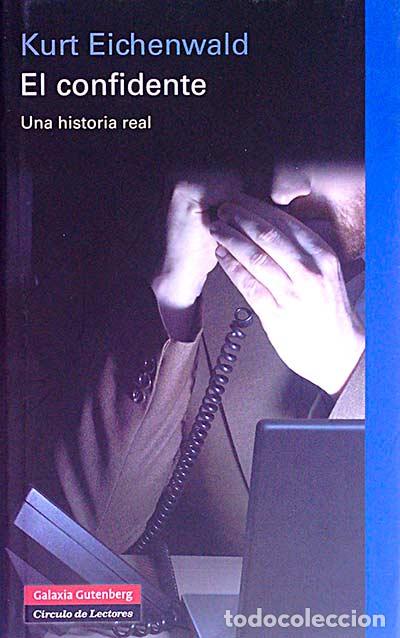 Libros: El confidente - Eichenwald, Kurt - Foto 1