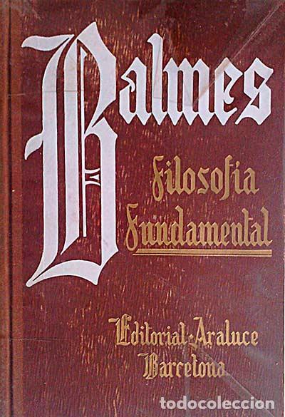 Libros: Filosof&iacute;a fundamental III - Balmes - Foto 1