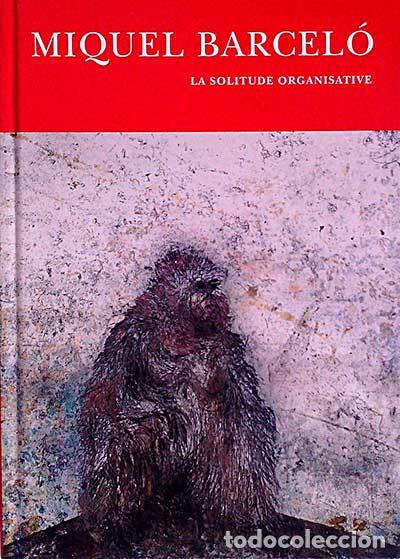 Libros: La solitude organisative. 1983-2009 - Barcel&oacute;, Miquel - Foto 1