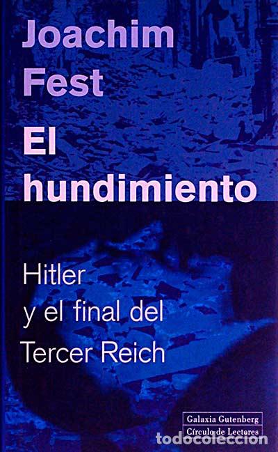 Libros: El hundimiento - Fest, Joachim - Foto 1