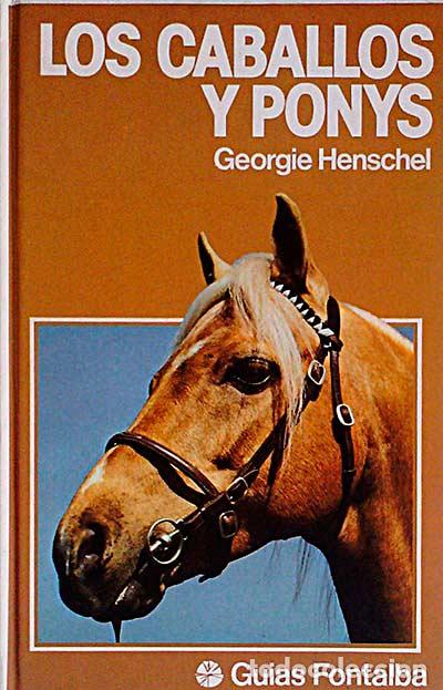 Libros: Los caballos y ponys - Henschel, Georgie - Foto 1