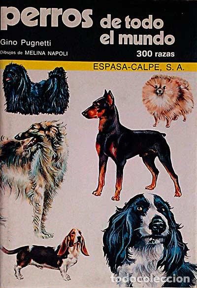 Libros: Perros de todo el mundo - Gino Pugnetti - Foto 1