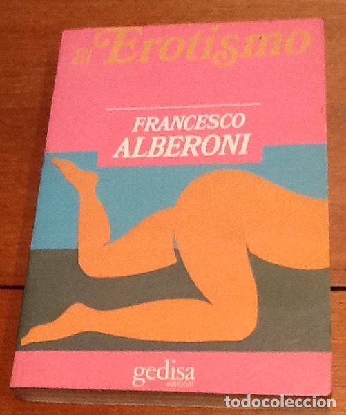 Libros: El erotismo. Francisco Alberoni - Foto 1